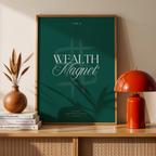 WEALTH MAGNET - POSTER
