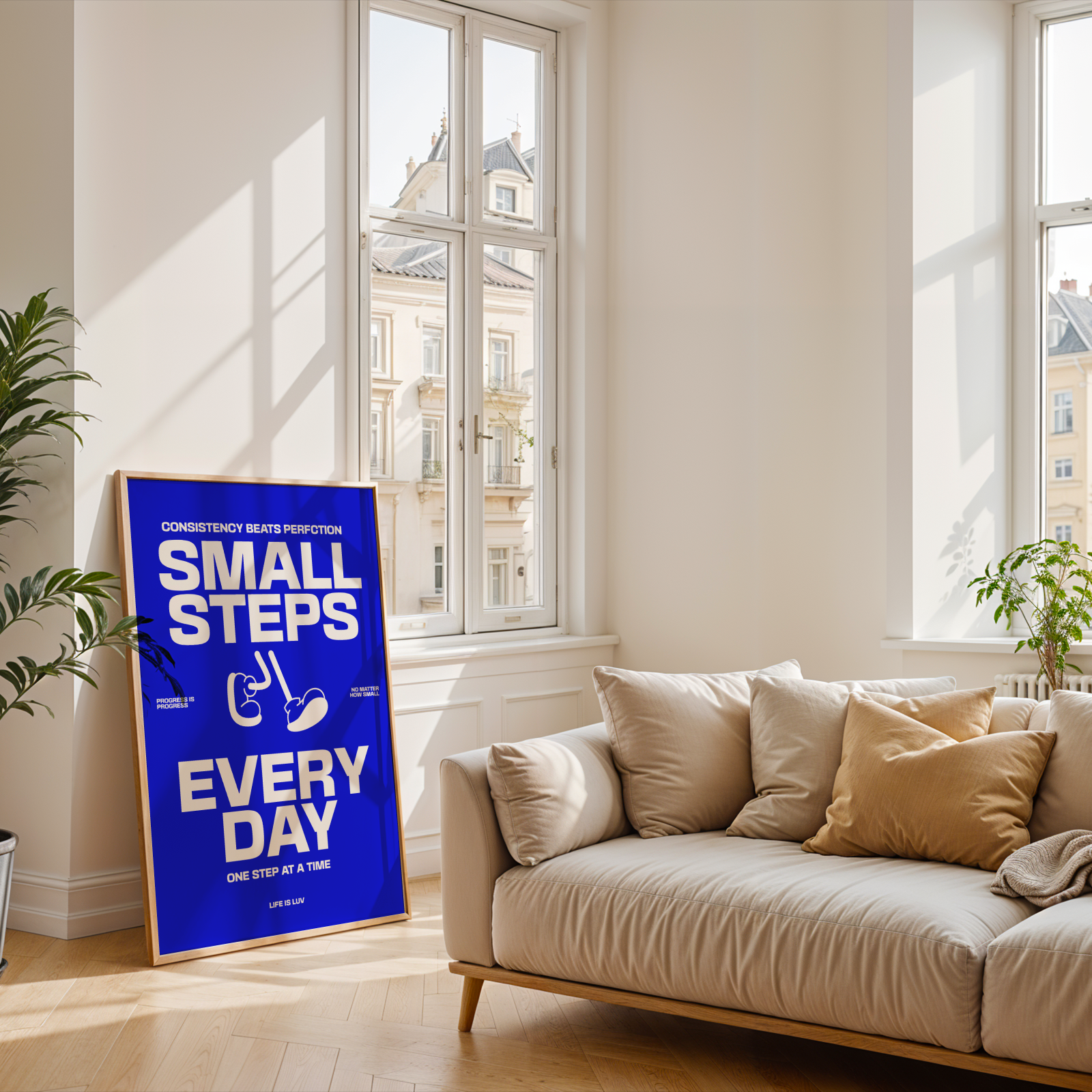 SMALL STEPS EVERY DAY - POSTER