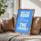 WHY THE RUSH - POSTER