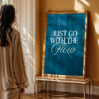 GO WITH THE FLOW - POSTER
