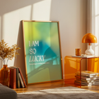 I AM SO LUCKY - POSTER